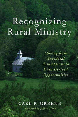 Recognizing Rural Ministry by Greene, Carl P.