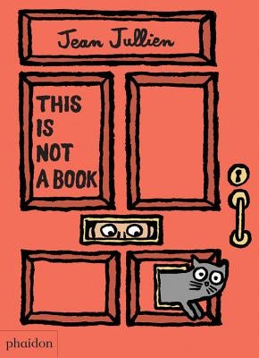 This Is Not a Book by Jullien, Jean