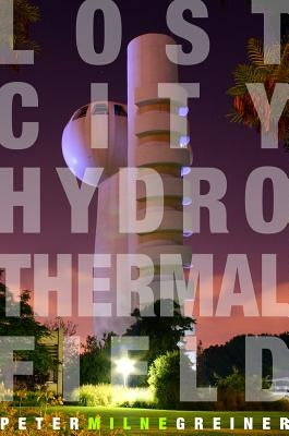 Lost City Hydrothermal Field by Greiner, Peter Milne