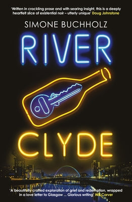 River Clyde: The Word-Of-Mouth Bestseller: Volume 5 by Buchholz, Simone