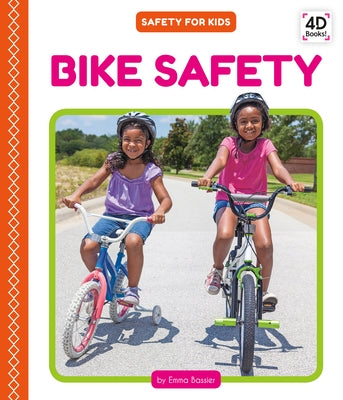 Bike Safety by Bassier, Emma