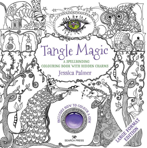 Tangle Magic - Large Format Edition: A Spellbinding Colouring Book with Hidden Charms by Palmer, Jessica