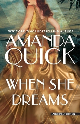 When She Dreams by Quick, Amanda
