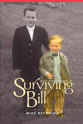 Surviving Bill by Reynolds, Mike