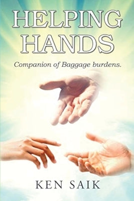 Helping Hands by Saik, Ken