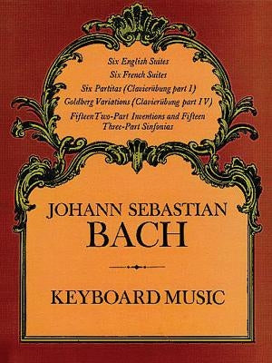 Keyboard Music by Bach, Johann Sebastian