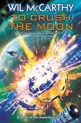 To Crush the Moon, Volume 3 by McCarthy, Wil