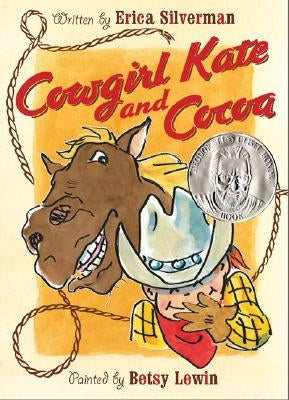 Cowgirl Kate and Cocoa by Silverman, Erica