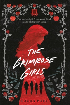 The Grimrose Girls by Pohl, Laura
