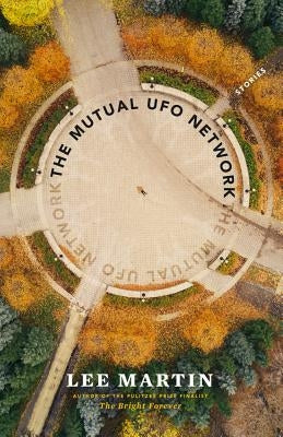 The Mutual UFO Network by Martin, Lee