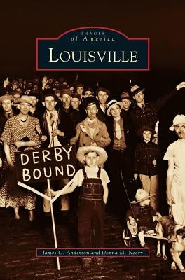 Louisville by Anderson, James