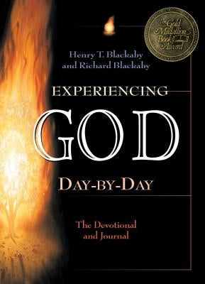 Experiencing God Day-By-Day: A Devotional and Journal by Blackaby, Henry T.