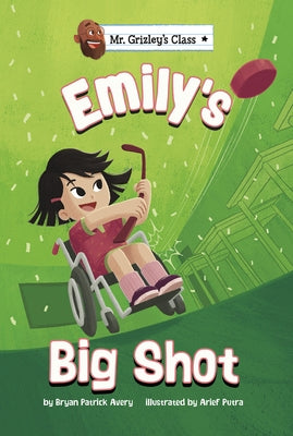Emily's Big Shot by Avery, Bryan Patrick