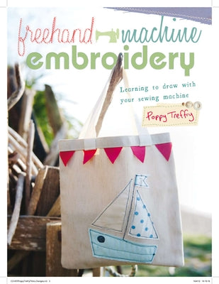 FreeHand Machine Embroidery by Treffry, Poppy