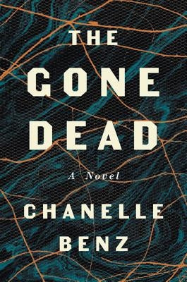 The Gone Dead by Benz, Chanelle
