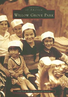 Williow Grove Park by Old York Road Historical Society