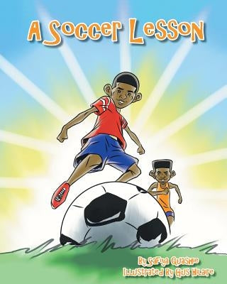 A Soccer Lesson by Quashie, Safiya
