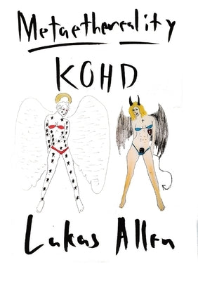 Metaethereality: Kohd by Allen, Lukas