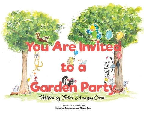 You Are Invited to a Garden Party by Mangas-Coon, Teddi
