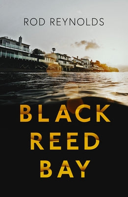 Black Reed Bay by Reynolds, Rod