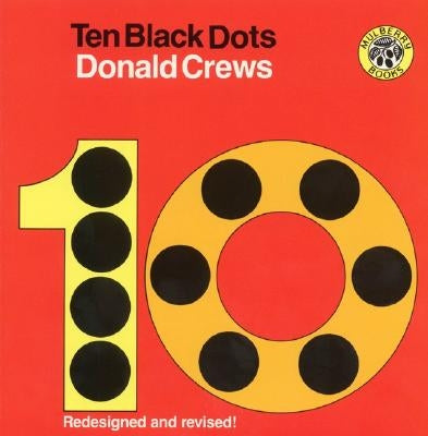 Ten Black Dots by Crews, Donald