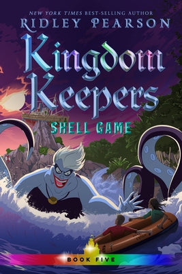 Kingdom Keepers V: Shell Game by Pearson, Ridley