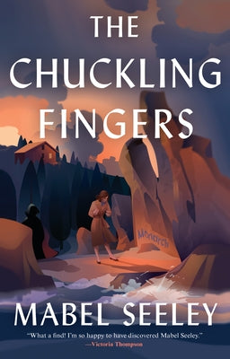 The Chuckling Fingers by Seeley, Mabel