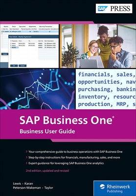 SAP Business One: Business User Guide by Lewis, Carl Britton