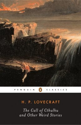 The Call of Cthulhu and Other Weird Stories by Lovecraft, H. P.