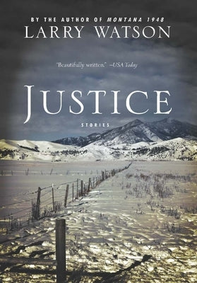 Justice: Stories by Watson, Larry