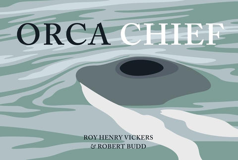 Orca Chief by Vickers, Roy Henry