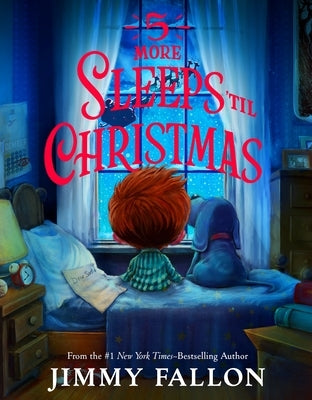 5 More Sleeps 'til Christmas by Fallon, Jimmy