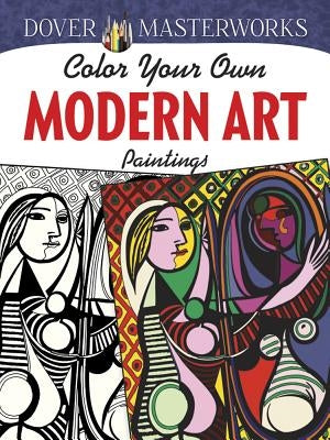 Color Your Own Modern Art Paintings by Hendler, Muncie