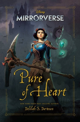 Mirrorverse: Pure of Heart by Dawson, Delilah
