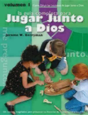 Godly Play Volume 1 Spanish Edition: How to Lead Godly Play Lessons by Berryman, Jerome W.
