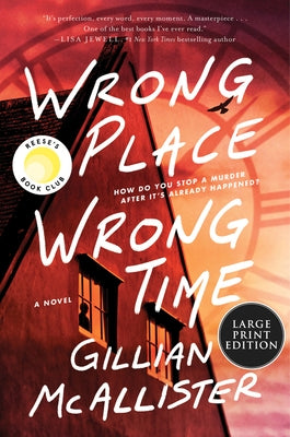 Wrong Place Wrong Time by McAllister, Gillian