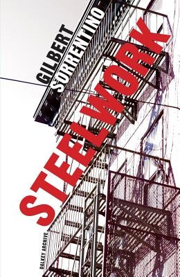 Steelwork by Sorrentino, Gilbert