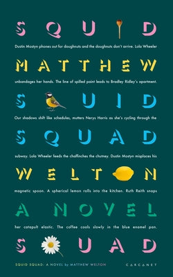 Squid Squad by Welton, Matthew