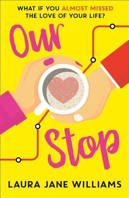 Our Stop by Williams, Laura Jane