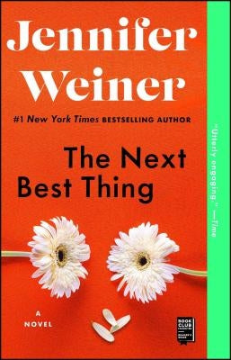 The Next Best Thing by Weiner, Jennifer