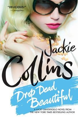 Drop Dead Beautiful by Collins, Jackie