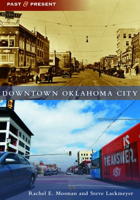 Downtown Oklahoma City by Mosman, Rachel E.