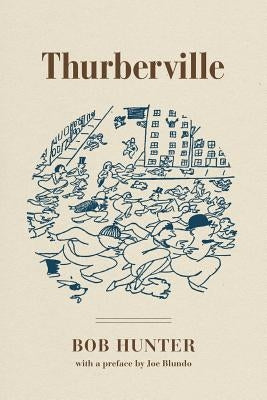 Thurberville by Hunter, Bob