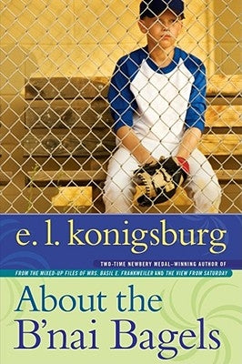 About the B'Nai Bagels by Konigsburg, E. L.