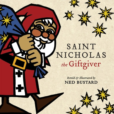 Saint Nicholas the Giftgiver by Bustard, Ned