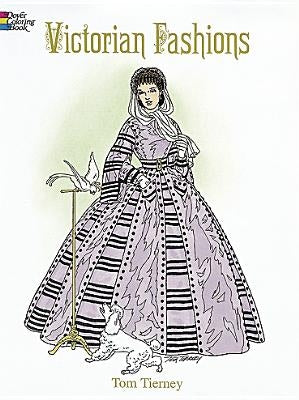Victorian Fashions Coloring Book by Tierney, Tom
