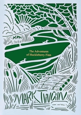 The Adventures of Huckleberry Finn (Seasons Edition -- Summer) by Twain, Mark