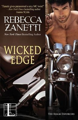 Wicked Edge by Zanetti, Rebecca