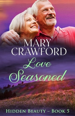 Love Seasoned by Crawford, Mary