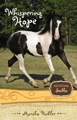 Whispering Hope by Hubler, Marsha